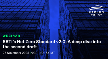 SBTi’s Net Zero Standard v2.0 A deep dive into the second draft