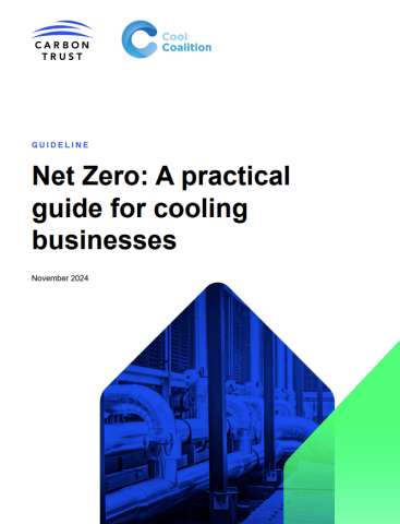 Net Zero - A practical guide for cooling businesses - report cover